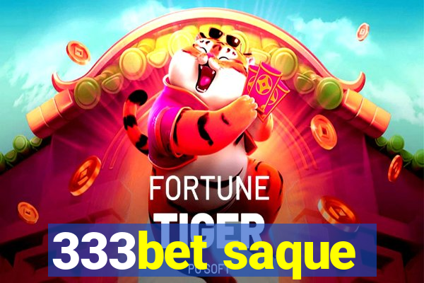333bet saque